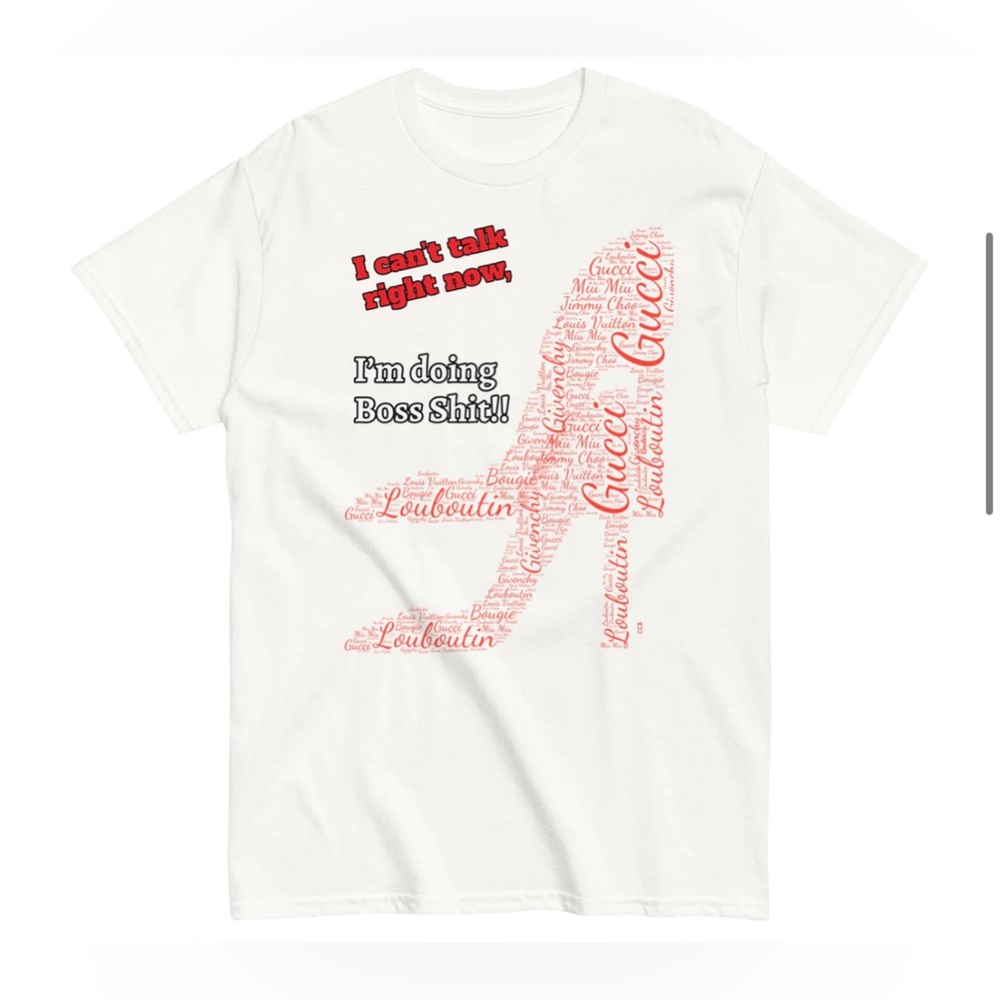 Graphic T-Shirt "Boss Lady Heels"" Custom